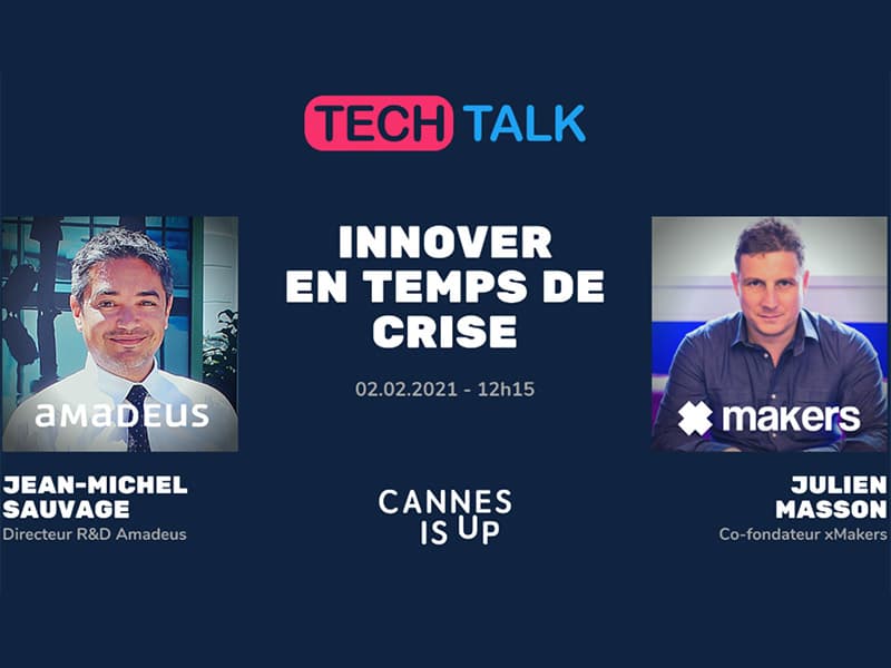 French Tech : Cannes is Up lance ses Tech Talks