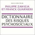 Sophia : le premier dictionnaire sur les risques psychosociaux