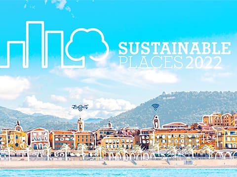 Sustainable Places 2022 à Nice : l'Europe et la rénovation urbaine durable